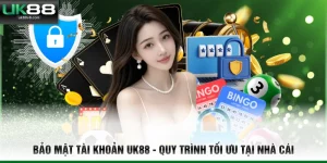 Bảo mật tài khoản UK88