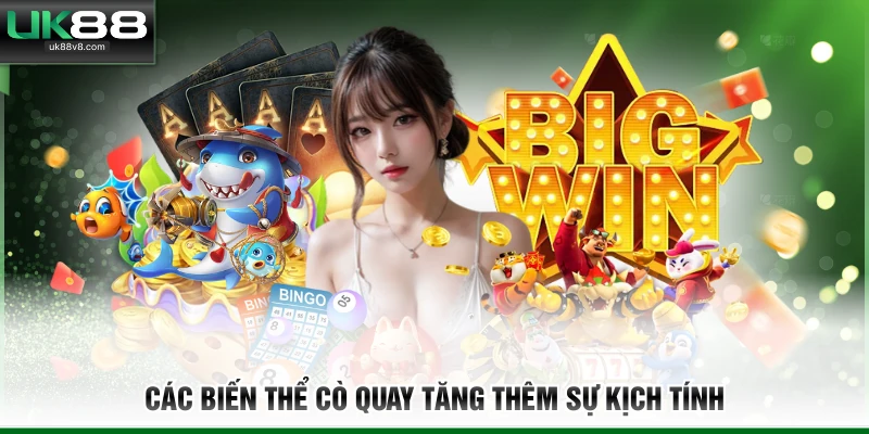 Các biến thể cò quay tăng thêm sự kịch tính 