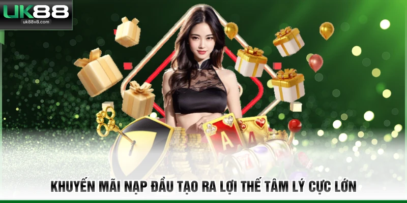 Khuyến mãi nạp đầu tạo ra lợi thế tâm lý cực lớn